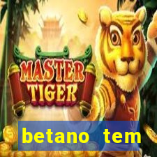 betano tem pagamento antecipado